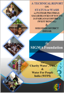 A Technical Report on Status of WASH in Pathar Pratima & Sagar Blocks of South 24 Parganas District (West Bengal) & Sheohar District (Bihar)