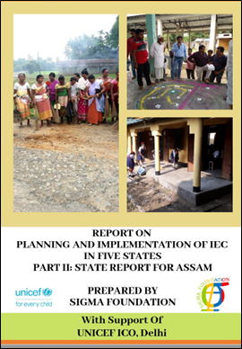 Report on Planning and Implementation of IEC/SBCC Activities in Assam