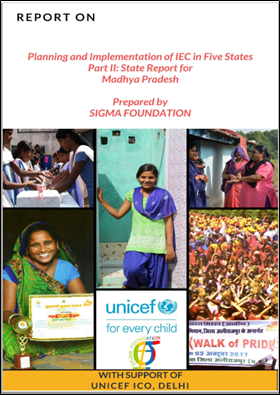 Report on Planning and Implementation of IEC/SBCC Activities in Madhya Pradesh