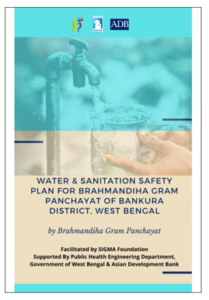 Water & Sanitation Safety Plan for Brahmandiha Gram Panchayat of Bankura District, West Bengal
